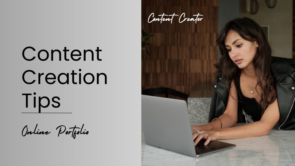 Content Creation Tips